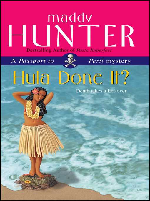 Title details for Hula Done It? by Maddy Hunter - Available